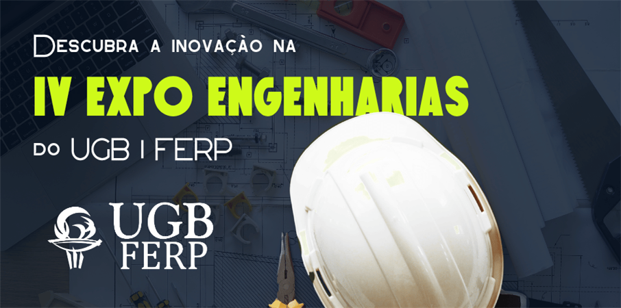 IV Expo Engenharia da UGB/FERP  